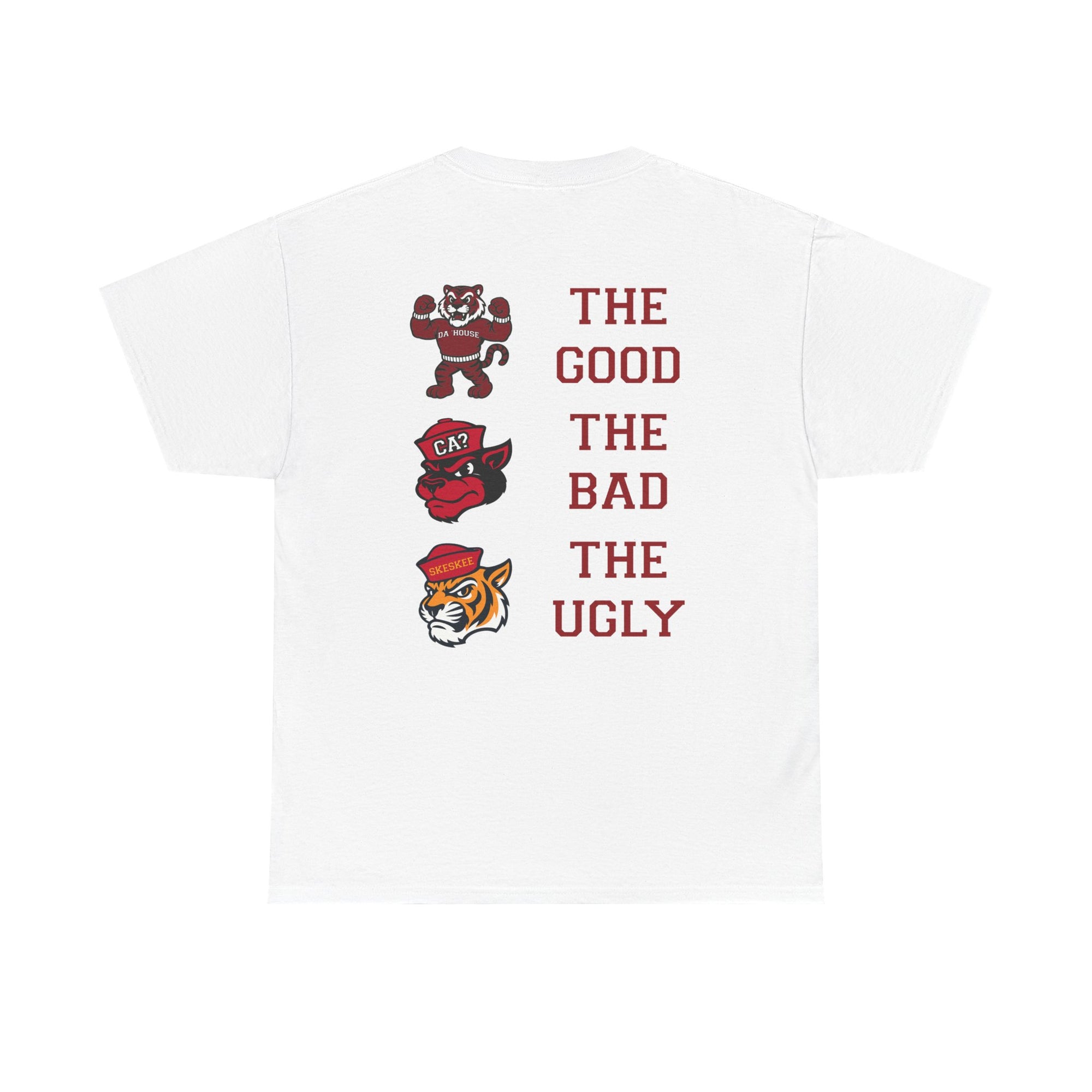 Da 'House Maroon Tiger Good, Bad, Ugly Tee