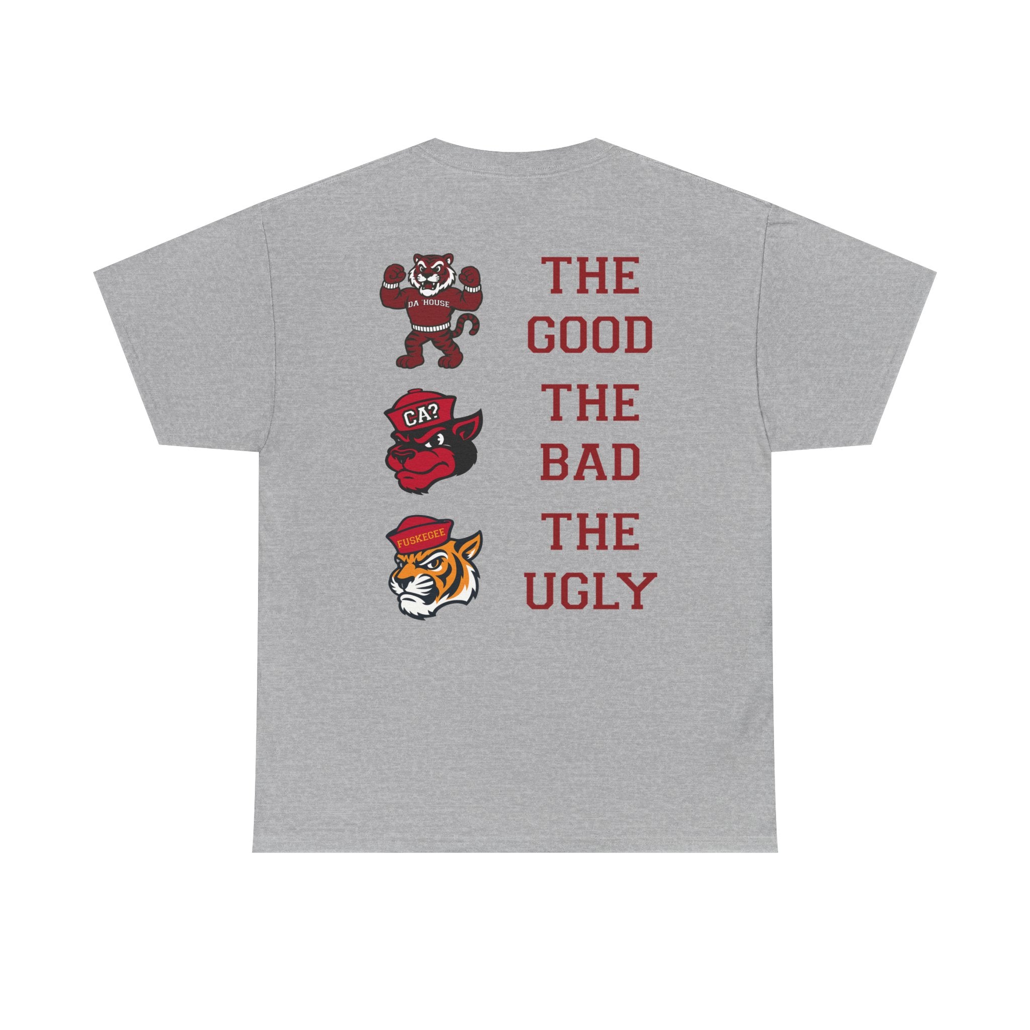 Da 'House Maroon Tiger Good, Bad, Ugly Tee